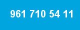 961 710 54 11